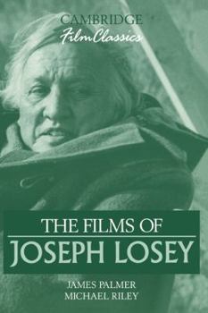 Hardcover The Films of Joseph Losey Book