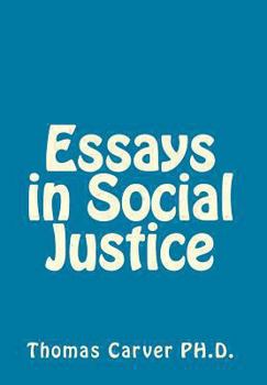 Paperback Essays in Social Justice Book