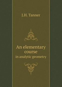 Paperback An elementary course in analytic geometry Book
