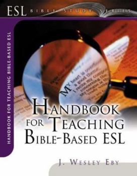 Paperback Handbook for Teaching Bible-Based ESL Book