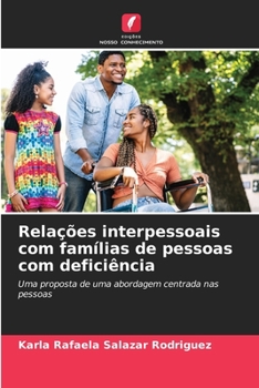Paperback Relações interpessoais com famílias de pessoas com deficiência [Portuguese] Book