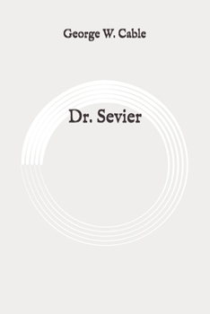 Paperback Dr. Sevier: Original Book