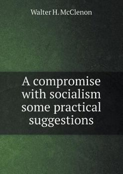 Paperback A compromise with socialism some practical suggestions Book