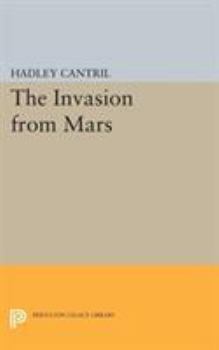 Paperback The Invasion from Mars: A Study in Psychology of Panic Book