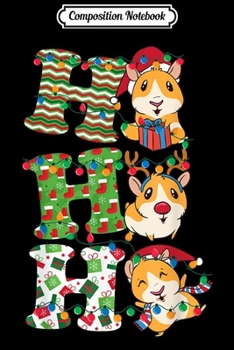 Composition Notebook: Ho Ho Ho Guinea Pigs Lovers Funny Christmas Ornaments  Journal/Notebook Blank Lined Ruled 6x9 100 Pages