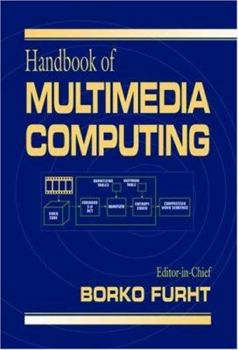 Hardcover Handbook of Multimedia Computing Book