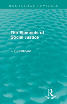 The Elements Of Social Justice