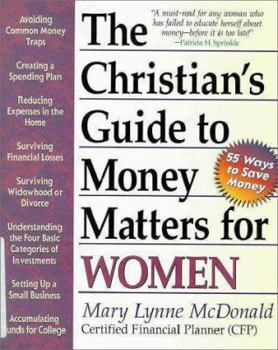 Paperback The Christian's Guide to Money Matters for Women Book