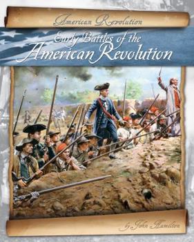 Library Binding Early Battles of the American Revolution Book