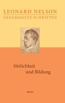 Hardcover Sittlichkeit und Bildung [German] Book