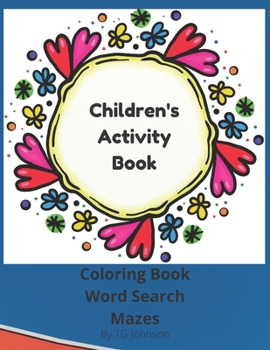 Paperback Children's Activity Book: Coloring Book, Word Search, Mazes Book