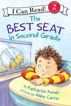 The Best Seat in Second Grade (I Can Read Book 2) - Book  of the I Can Read ~ Level 2