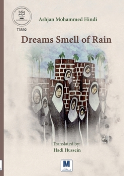 Paperback Dreams Smell of Rain Book