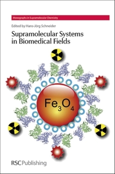 Hardcover Supramolecular Systems in Biomedical Fields Book
