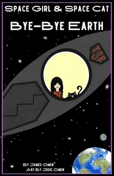 Bye-Bye Earth (Space Girl & Space Cat)