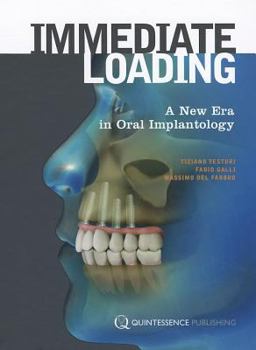 Hardcover Immediate Loading: A New Era in Oral Implantology Book