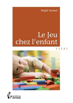 Paperback Le Jeu chez l'enfant [French] Book