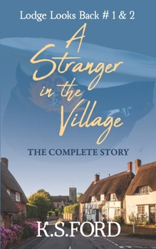 Paperback A Stranger in the Village - The Complete Story Book