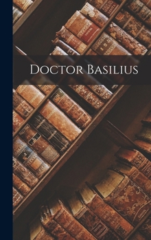 Hardcover Doctor Basilius Book