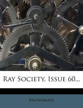 Paperback Ray Society, Issue 60... Book