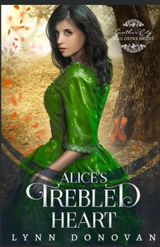 Paperback Alice's Trebled Heart Book