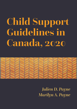 Paperback Child Support Guidelines in Canada, 2020 Book