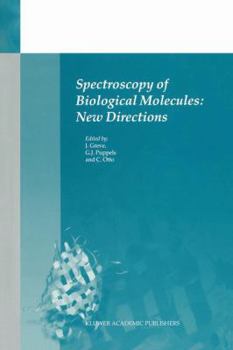 Paperback Spectroscopy of Biological Molecules: New Directions: 8th European Conference on the Spectroscopy of Biological Molecules, 29 August-2 September 1999, Book