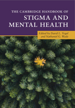 Paperback The Cambridge Handbook of Stigma and Mental Health Book