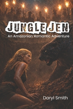 Paperback Jungle Jen: An Amazonian Romantic Adventure Book