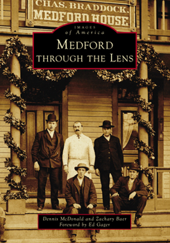 Paperback Medford Through the Lens Book