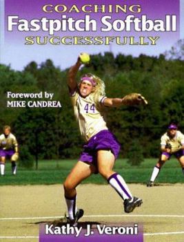 Paperback Coaching Fastpitch Softball Successfully Book