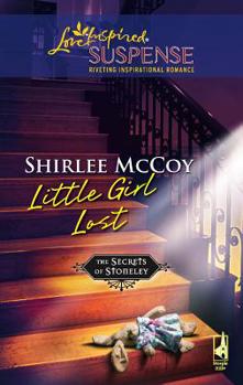 Little Girl Lost - Book #2 of the Secrets of Stoneley