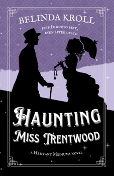 Paperback Haunting Miss Trentwood Book