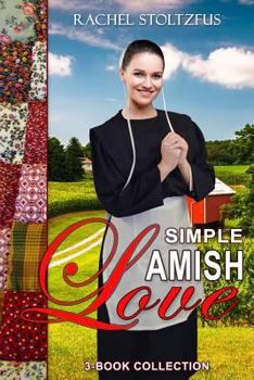 Paperback Simple Amish Love 3-Book Collection Book