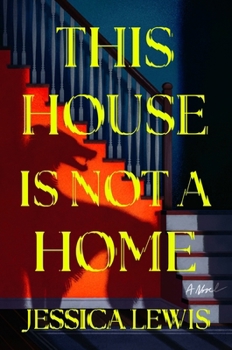 Hardcover This House Is Not a Home: A Novel Book