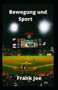 Paperback Bewegung und Sport [German] Book