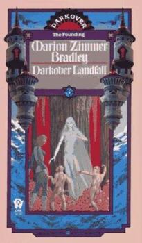 Darkover Landfall - Book  of the Darkover (Chronological Order)