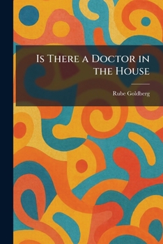 Paperback Is There a Doctor in the House Book