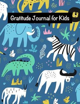 Paperback Gratitude Journal for Kids: Cute Safari Animals Gratitude Journal with Prompts for Kids Large Sketchbook for Drawing, Sketching & Doodling Book