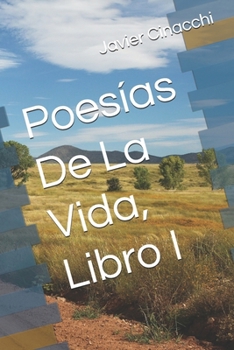 Paperback Poesías De La Vida, Libro I [Spanish] Book
