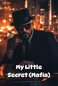 Paperback My Little Secret (Mafia) Book
