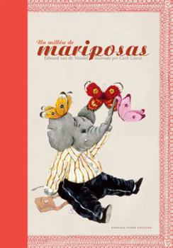 Hardcover Un millón de mariposas (Spanish Edition) [Spanish] Book