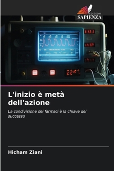 Paperback L'inizio è metà dell'azione [Italian] Book