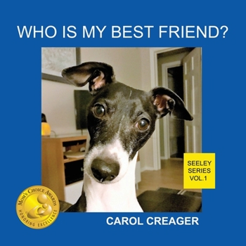 Paperback Who Is My Best Friend? Seeley Series Vol.1 Book