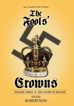 Hardcover The Fools' Crowns: The Court of Knaves Book