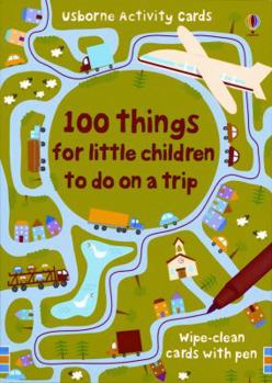 Cards 100 Things for Little Children to Do on a Trip Book