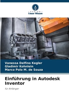 Paperback Einführung in Autodesk Inventor [German] Book