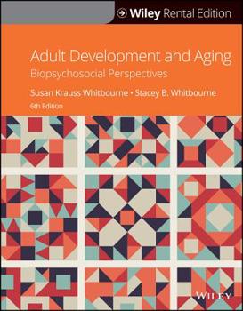 Hardcover Adult Development and Aging: Biopsychosocial Perspectives Book