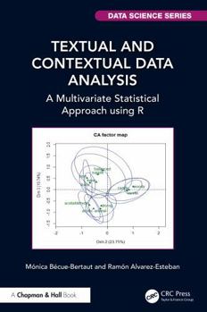 Hardcover Textual and Contextual Data Analysis: A Multivariate Statistical Approach Using R Book