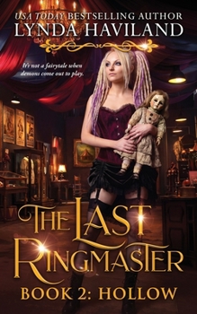 Paperback The Last Ringmaster: Hollow Book